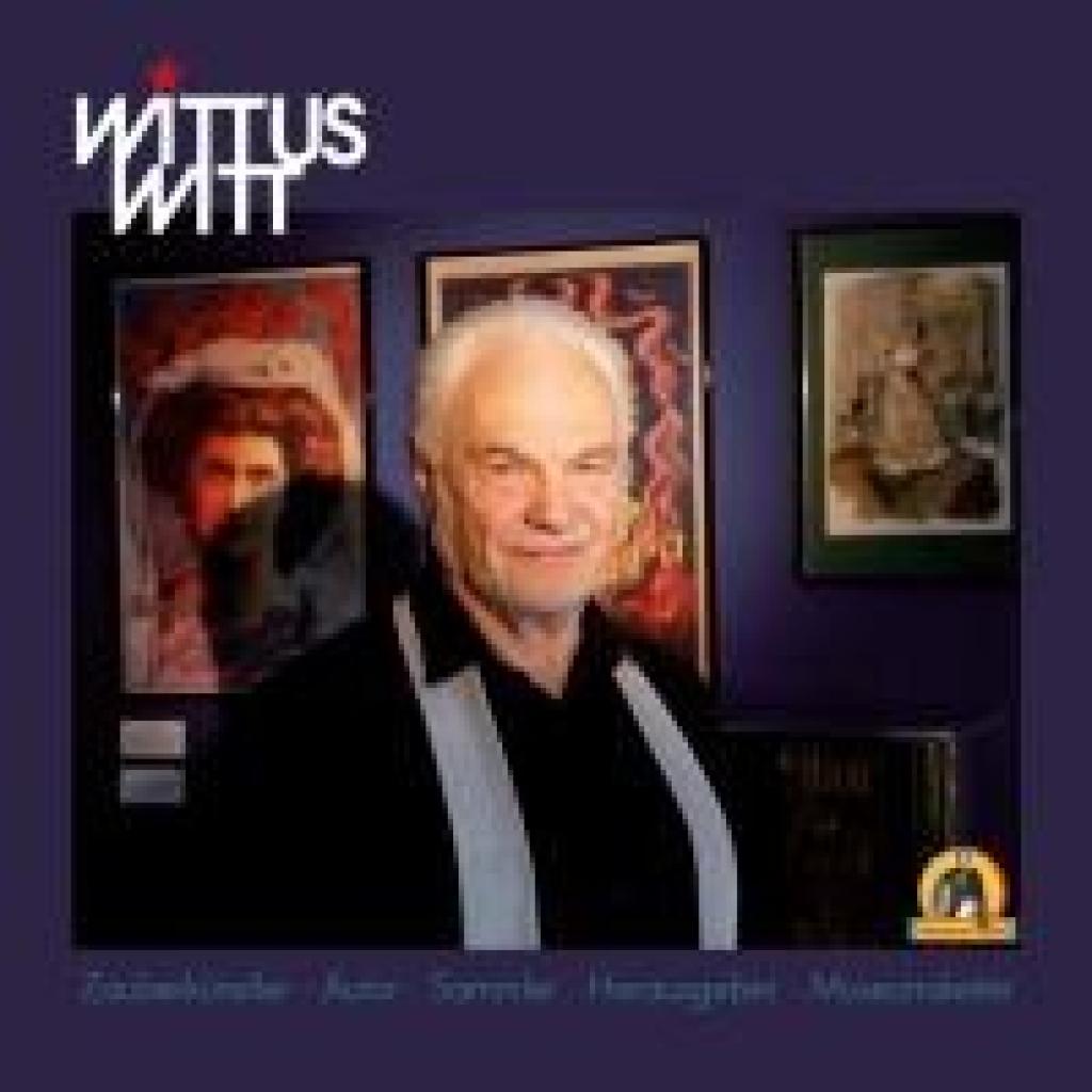 Witt, Wittus: Wittus Witt