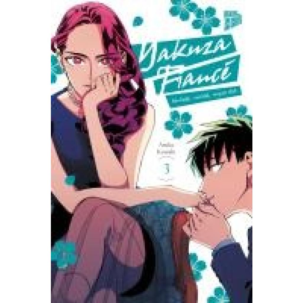 9783757303488 - Konishi Asuka Yakuza Fiancé - Verliebt verlobt verpiss dich 3