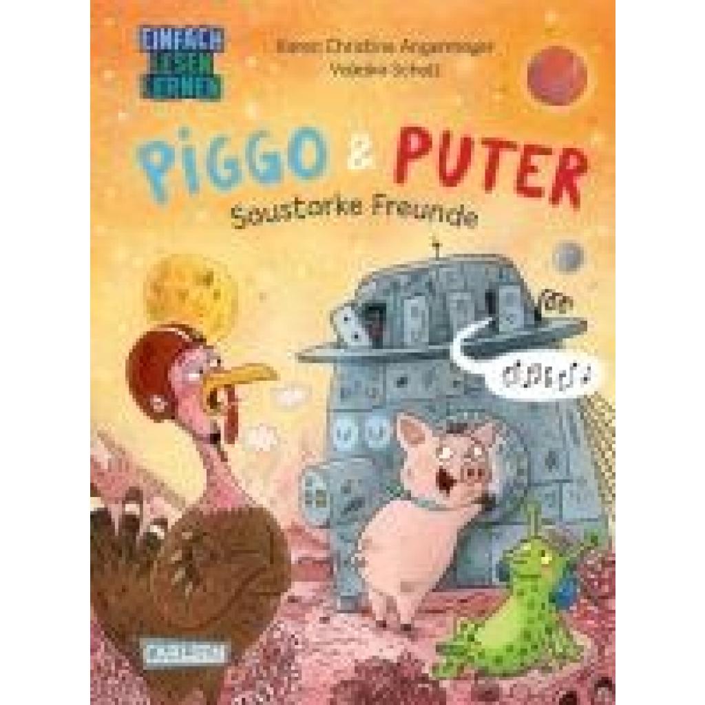 9783551690784 - Angermayer Karen Christine Piggo und Puter Saustarke Freunde