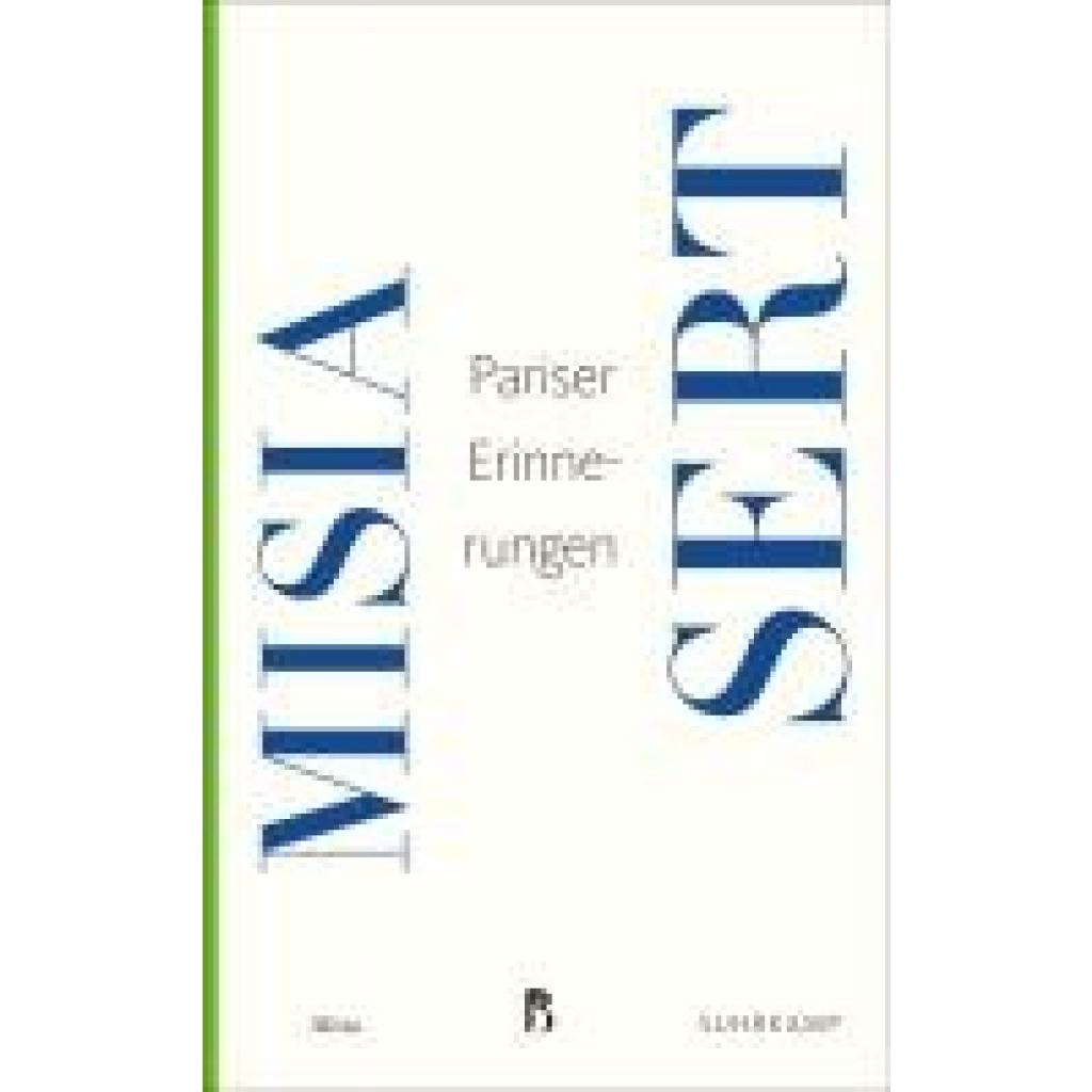 Sert, Misia: Pariser Erinnerungen