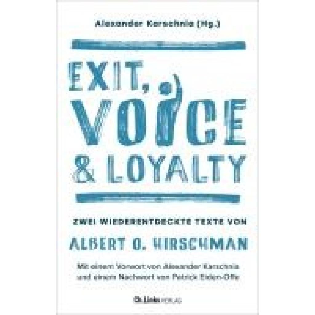 Exit, Voice & Loyalty