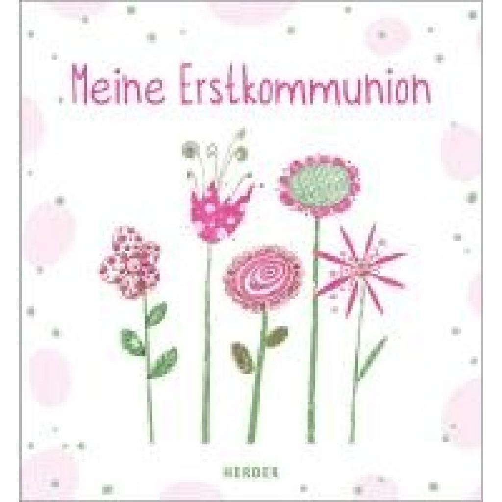 9783451714771 - Meine Erstkommunion Erinnerungsalbum Blumen Gebunden