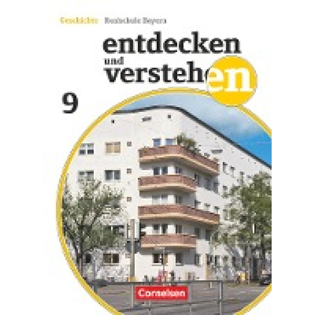 9783060649099 - Entdecken und verstehen - Geschichtsbuch - Realschule Bayern 2018 - 9 Jahrgangsstufe Vom Imperialismus bis zum National - Florian Basel Kathrin Grashiller Maximilian Schuster Gebunden 9783060649099 - Entdecken und verstehen - Geschichtsbuch - Realschule Bayern 2018 - 9 Jahrgangsstufe Vom Imperialismus bis zum National - Florian Basel Kathrin Grashiller Maximilian Schuster Gebunden
