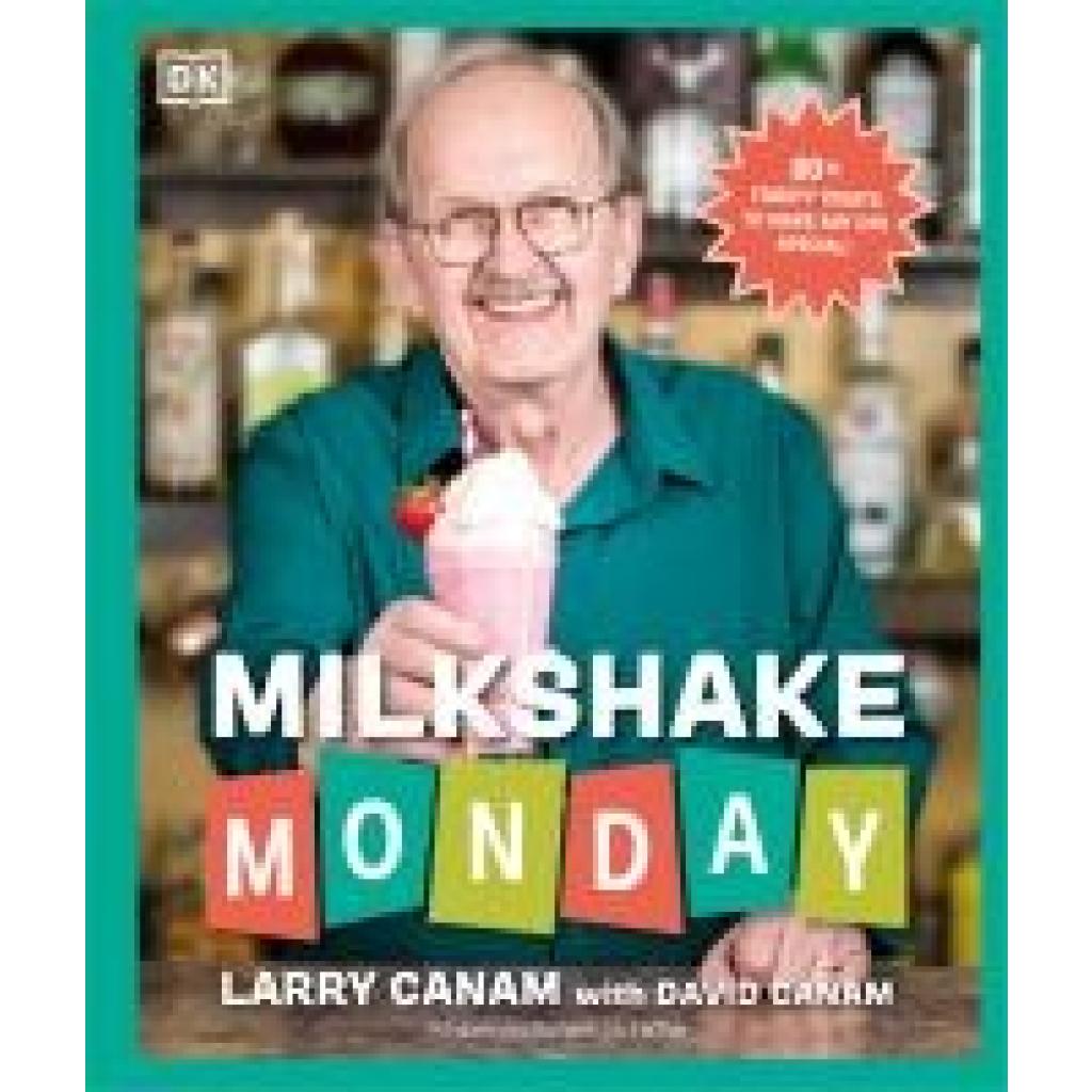9780593847848 - Canam Larry Milkshake Monday