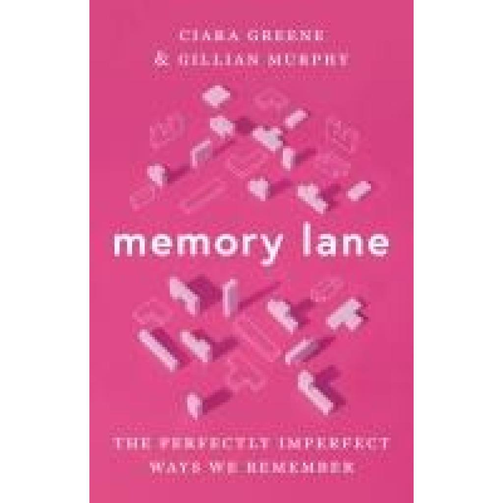 9780691257099 - Greene Ciara Memory Lane 9780691257099 - Greene Ciara Memory Lane