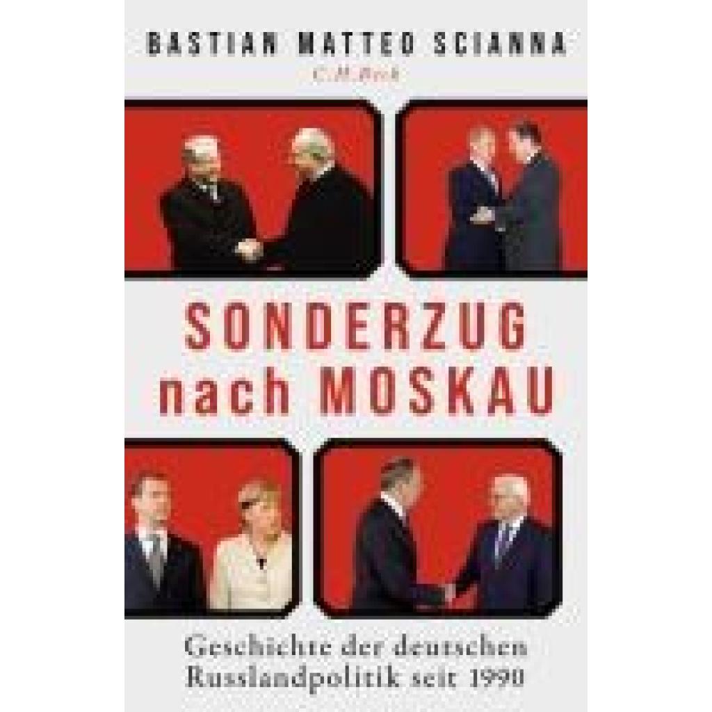 9783406822100 - Scianna Bastian Matteo Sonderzug nach Moskau 9783406822100 - Scianna Bastian Matteo Sonderzug nach Moskau
