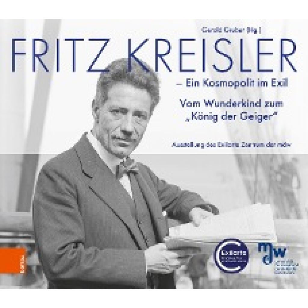 9783205218531 - Fritz Kreisler Kartoniert (TB) 9783205218531 - Fritz Kreisler Kartoniert (TB)