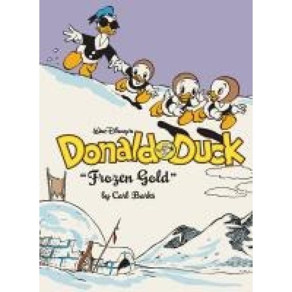 9781683969884 - Barks Carl Walt Disneys Donald Duck Frozen Gold 9781683969884 - Barks Carl Walt Disneys Donald Duck Frozen Gold