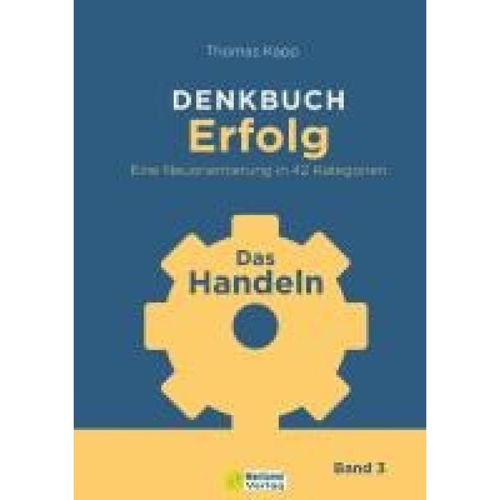 9783986410971 - Kapp Thomas DENKBUCH Erfolg Eine Neuorientierung in 42 Kategorien
