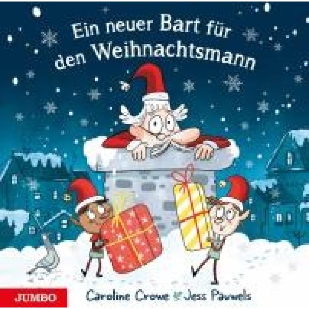 9783833748059 - Crowe Caroline Ein neuer Bart für den Weihnachtsmann 9783833748059 - Crowe Caroline Ein neuer Bart für den Weihnachtsmann