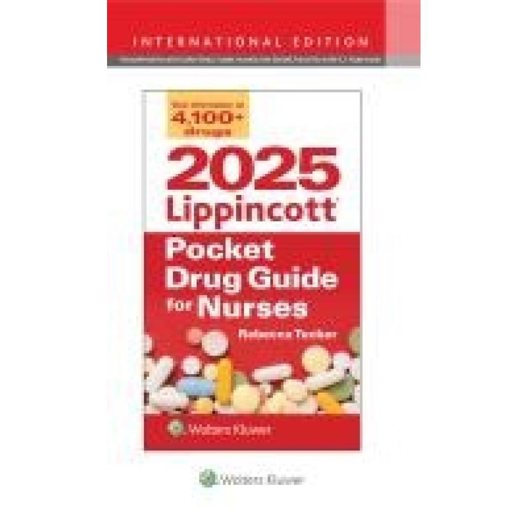 9781975240820 - Tucker Rebecca 2025 Lippincott Pocket Drug Guide for Nurses 9781975240820 - Tucker Rebecca 2025 Lippincott Pocket Drug Guide for Nurses