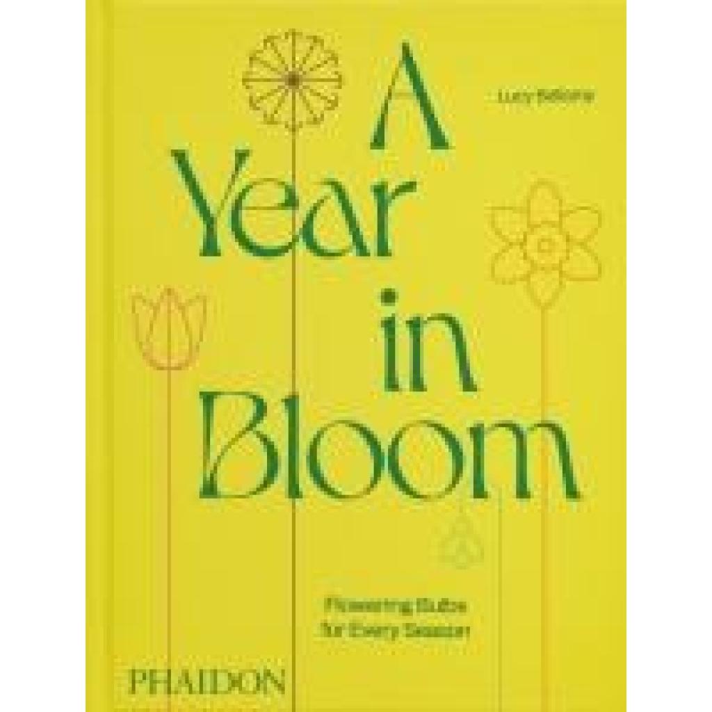 9781838668464 - Bellamy Lucy A Year in Bloom 9781838668464 - Bellamy Lucy A Year in Bloom