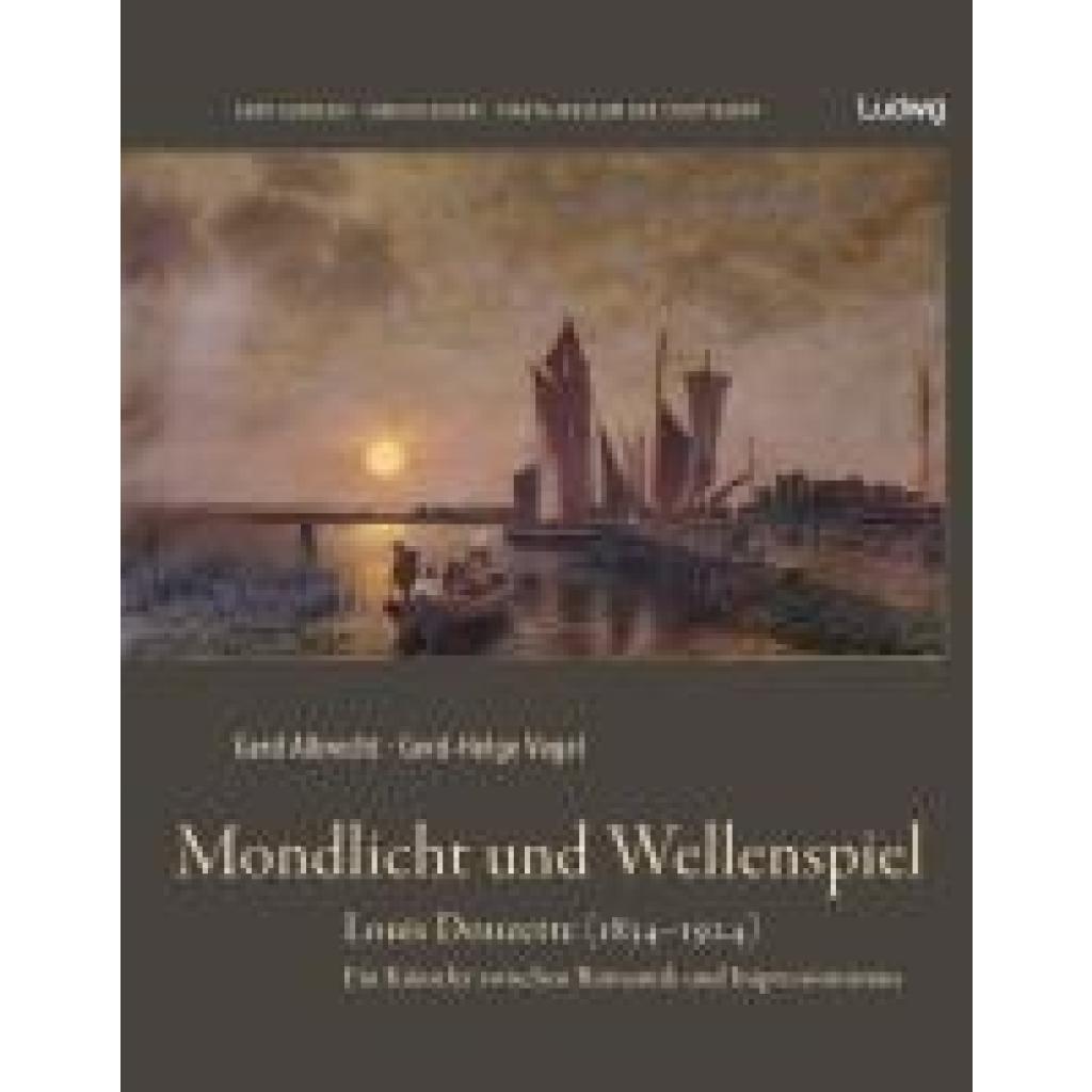 9783869354750 - Albrecht Gerd Mondlicht und Wellenspiel - Louis Douzette (1834 - 1924)