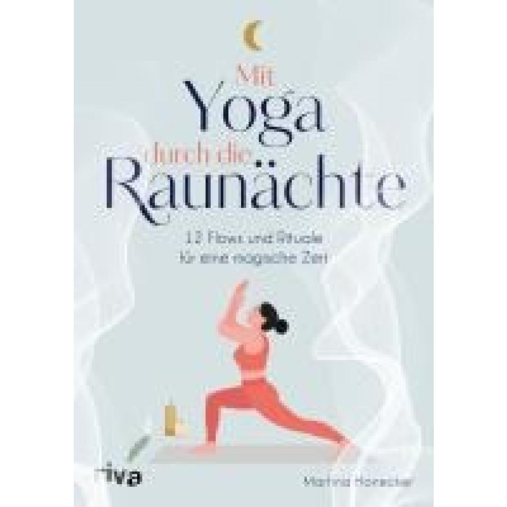 9783742327574 - Honecker Martina Mit Yoga durch die Raunächte 9783742327574 - Honecker Martina Mit Yoga durch die Raunächte