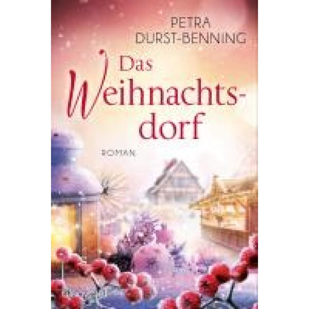 9783734112867 - Durst-Benning Petra Das Weihnachtsdorf 9783734112867 - Durst-Benning Petra Das Weihnachtsdorf