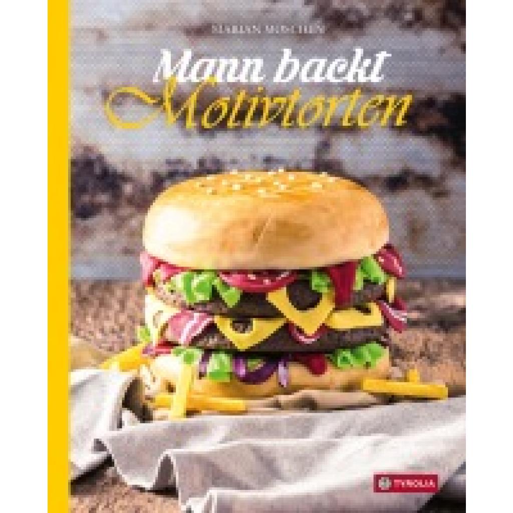 9783702237752 - Mann backt Motivtorten - Marian Moschen Gebunden