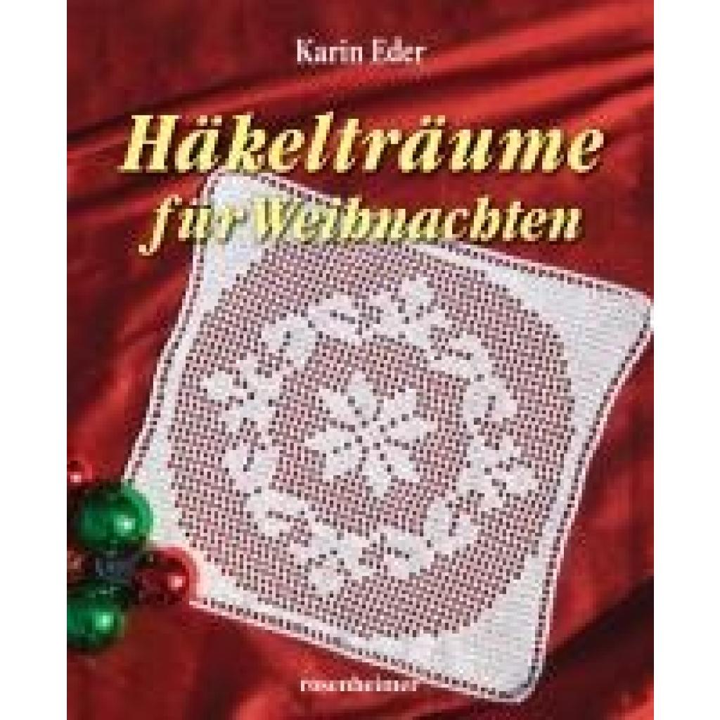 9783475550201 - Eder Karin Häkelträume für Weihnachten 9783475550201 - Eder Karin Häkelträume für Weihnachten