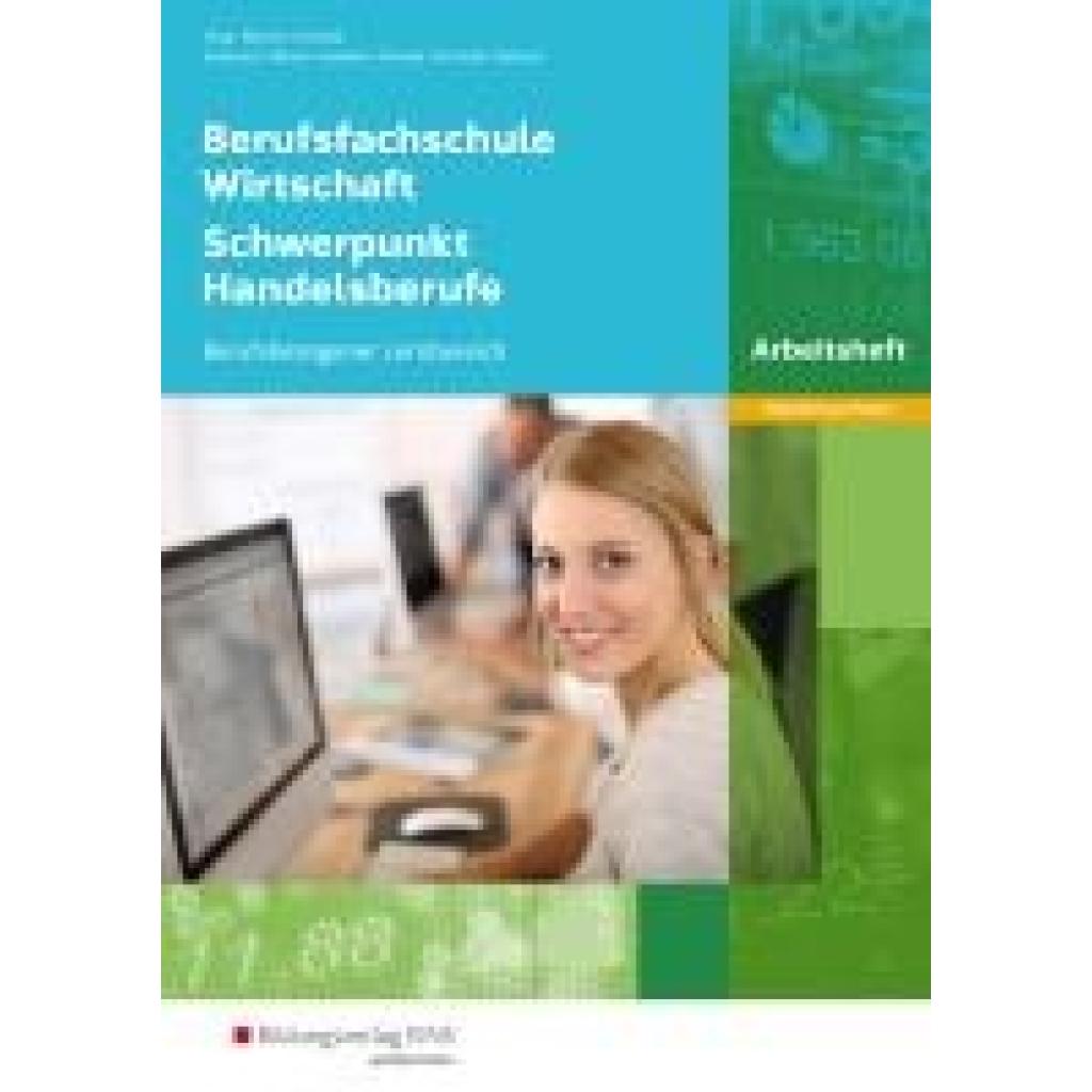 9783427116097 - Berufsfachschule Wirtschaft - Schwerpunkt Handelsberufe Ausgabe Niedersachsen - Nils Kauerauf Jörn Menne Bernd Sanders Ingo Schaub Christian Schmidt Sarah-Katharina Siebertz Kartoniert (TB)