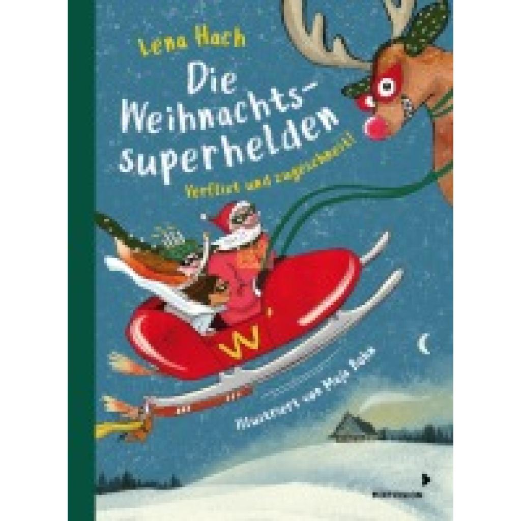 9783958542211 - Hach Lena Die Weihnachtssuperhelden Verflixt und zugeschneit 9783958542211 - Hach Lena Die Weihnachtssuperhelden Verflixt und zugeschneit