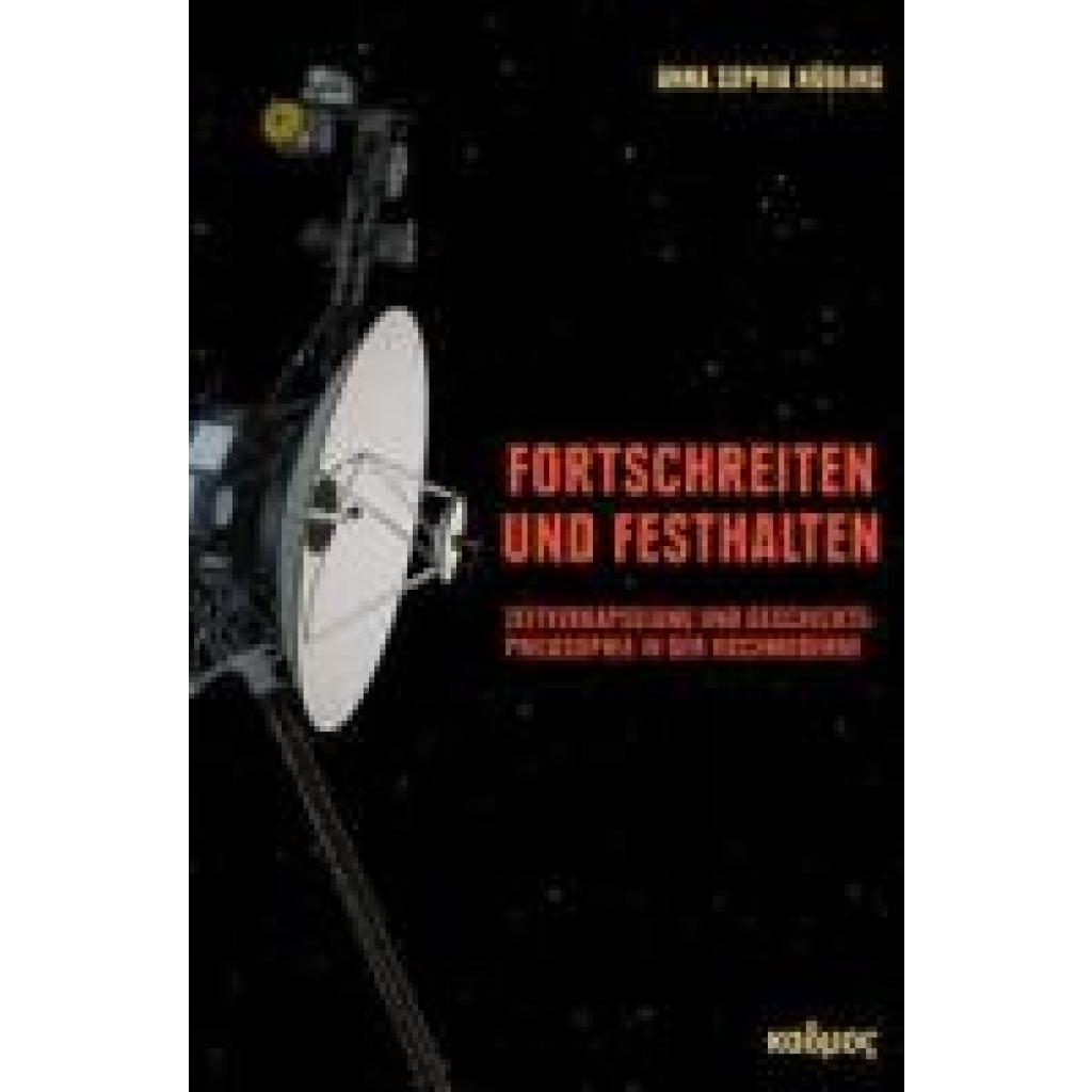 9783865995865 - Nübling Anna Sophia Fortschreiten und Festhalten