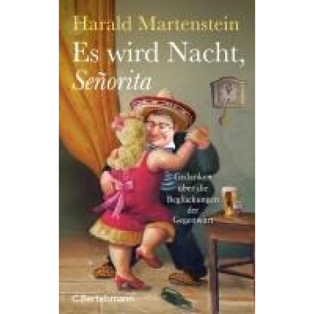 9783570105597 - Martenstein Harald Es wird Nacht Señorita 9783570105597 - Martenstein Harald Es wird Nacht Señorita