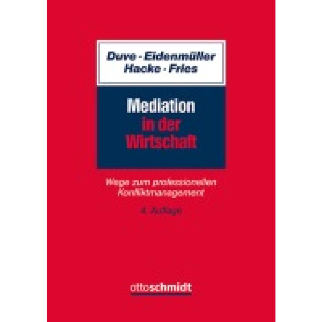 9783504062644 - Duve Christian Mediation in der Wirtschaft 9783504062644 - Duve Christian Mediation in der Wirtschaft