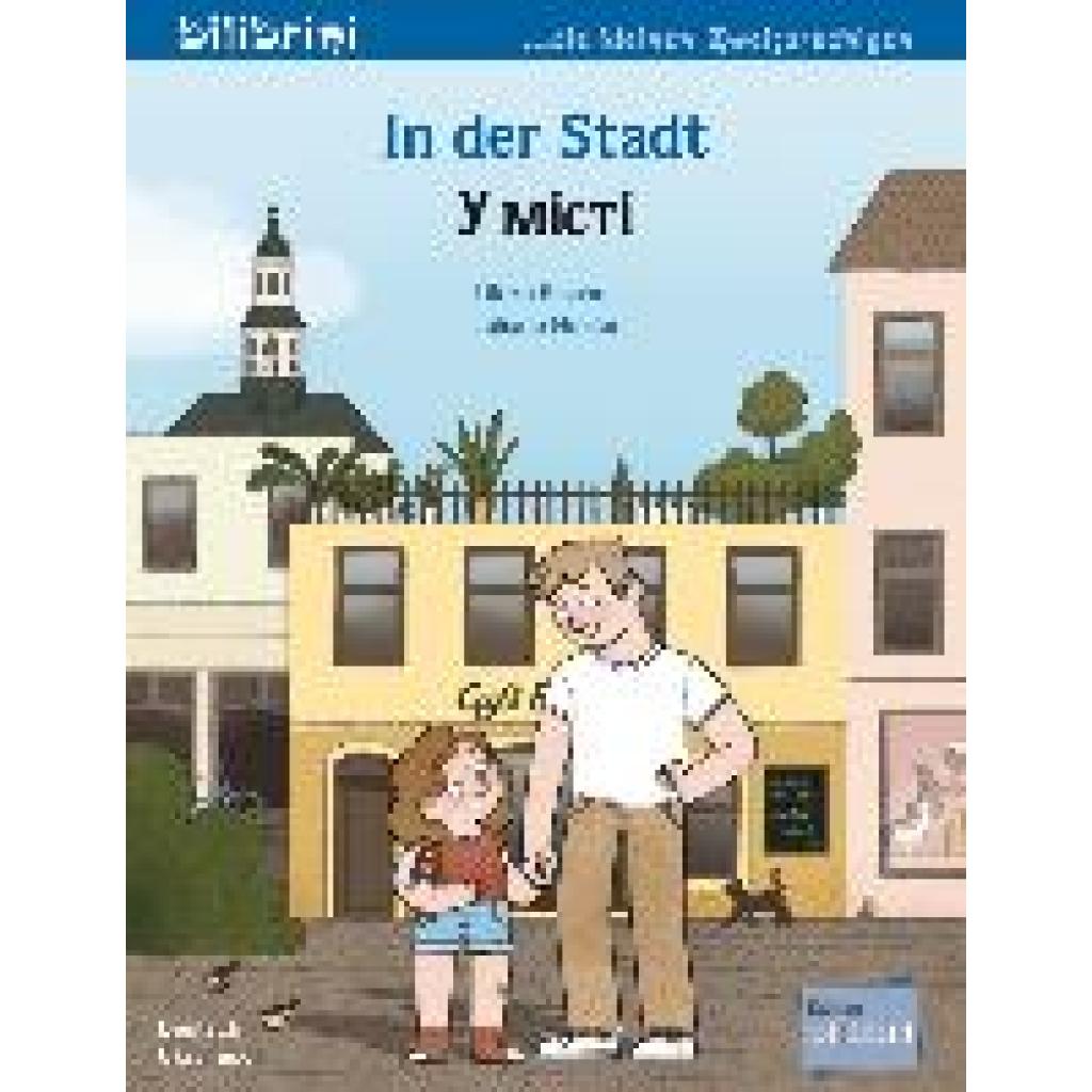 9783199196204 - Fischer Ulrike In der Stadt Kinderbuch Deutsch-Ukrainisch