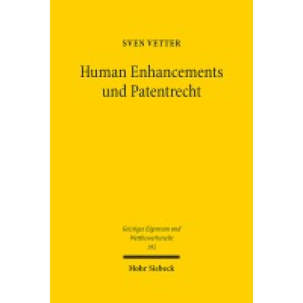 9783161632020 - Vetter Sven Human Enhancements und Patentrecht