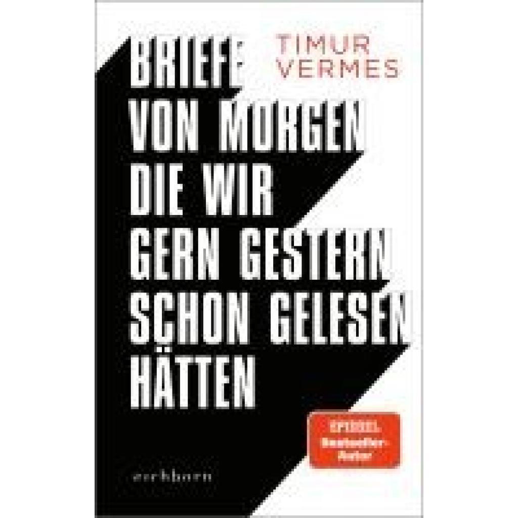 9783847902010 - Vermes Timur Briefe von morgen die wir gern gestern schon gelesen hätten
