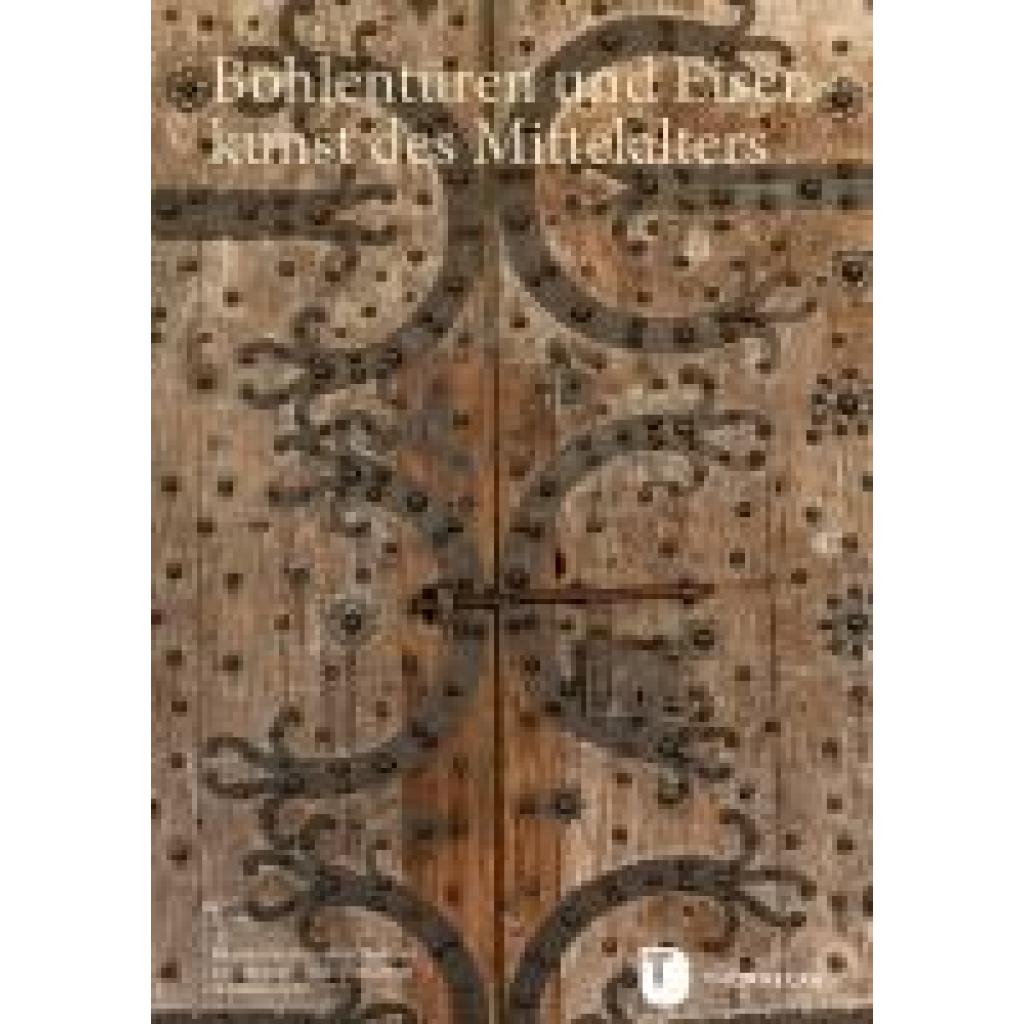 9783799520003 - Bohlentüren und Eisenkunst des Mittelalters
