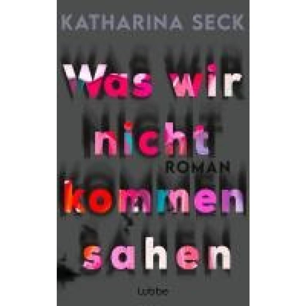9783757700690 - Seck Katharina Was wir nicht kommen sahen