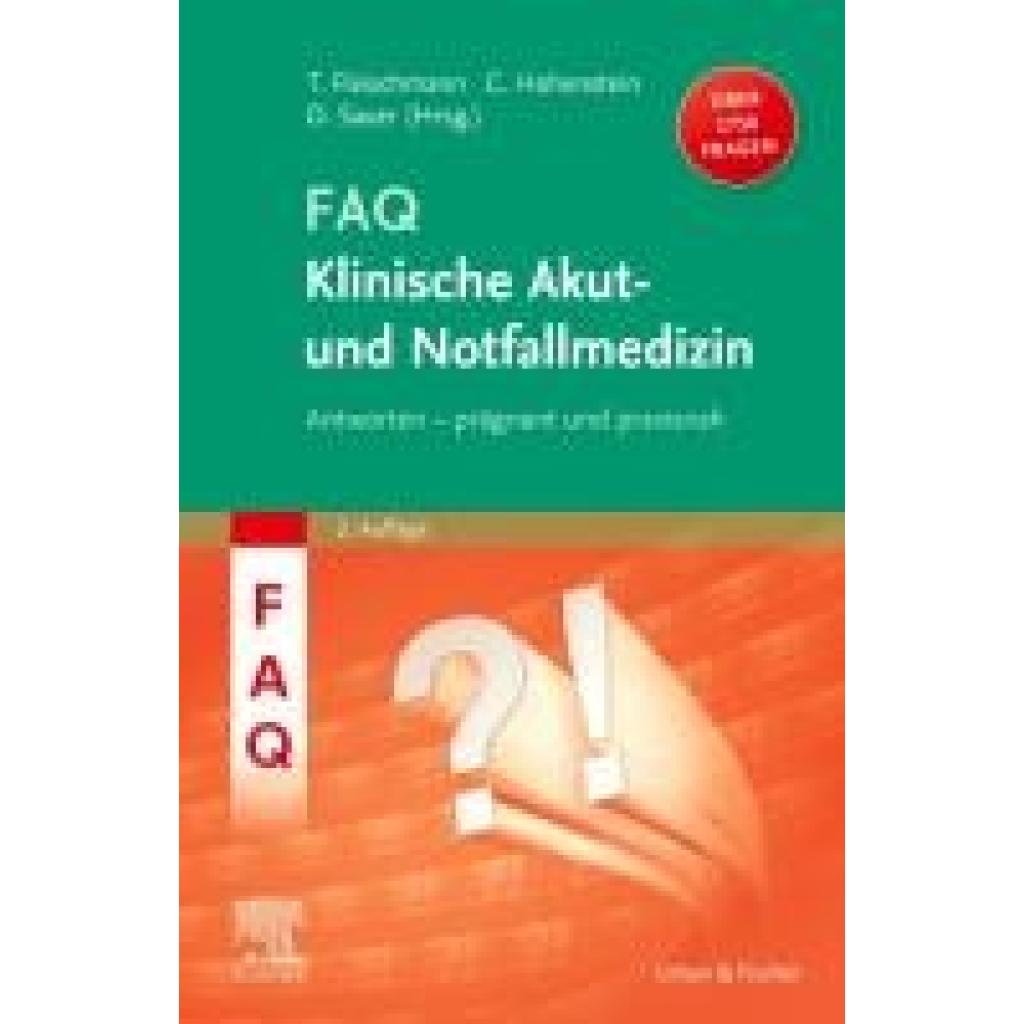 9783437210396 - FAQ Klinische Akut- und Notfallmedizin