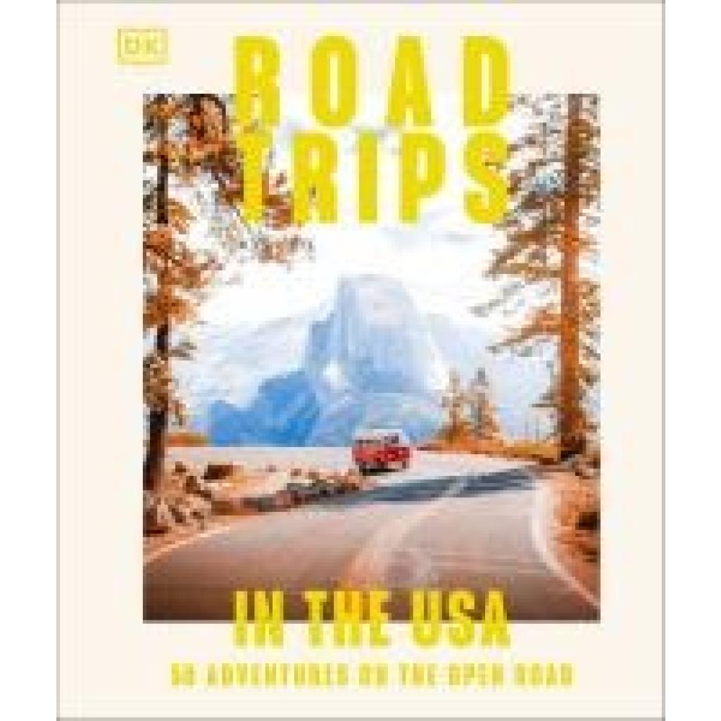 9780241695852 - Dk Eyewitness Road Trips in the USA 9780241695852 - Dk Eyewitness Road Trips in the USA