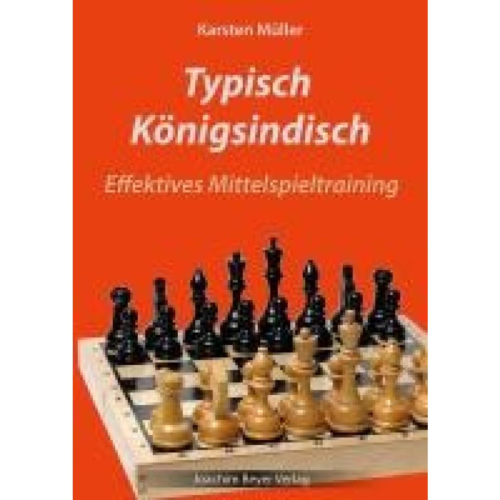 9783959202152 - Müller Karsten Typisch Königsindisch 9783959202152 - Müller Karsten Typisch Königsindisch