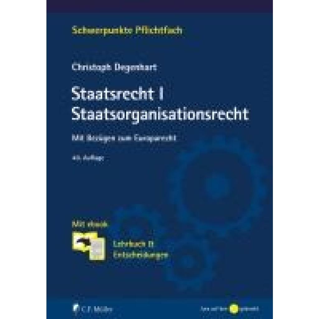 9783811462052 - Degenhart Christoph Staatsrecht I Staatsorganisationsrecht