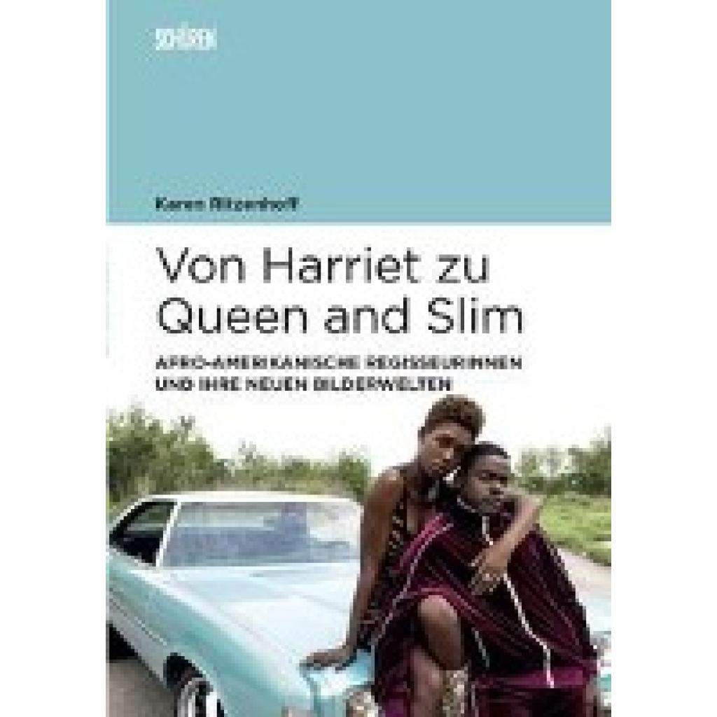 9783741004223 - Ritzenhoff Karen A Von Harriet zu Queen and Slim
