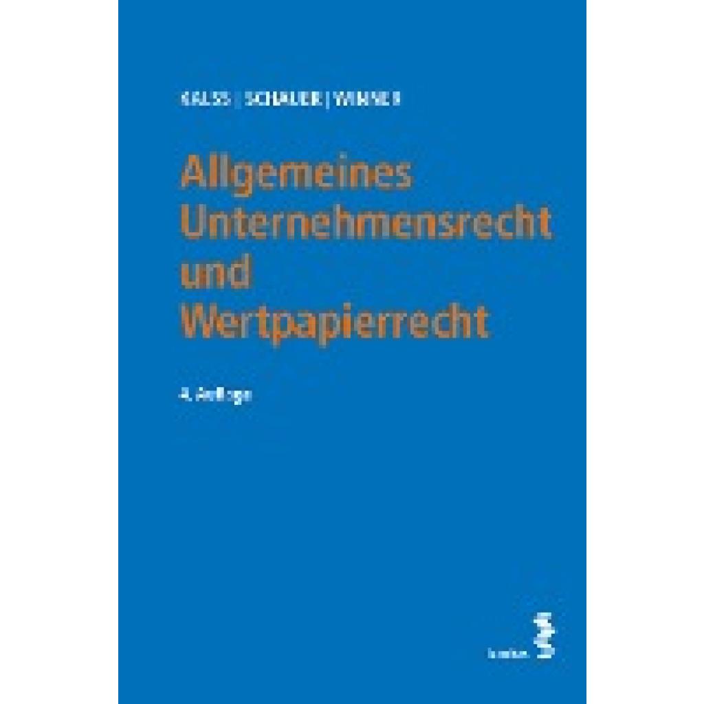 9783708920597 - Allgemeines Unternehmensrecht und Wertpapierrecht - Susanne Kalss Martin Schauer Martin Winner Kartoniert (TB)