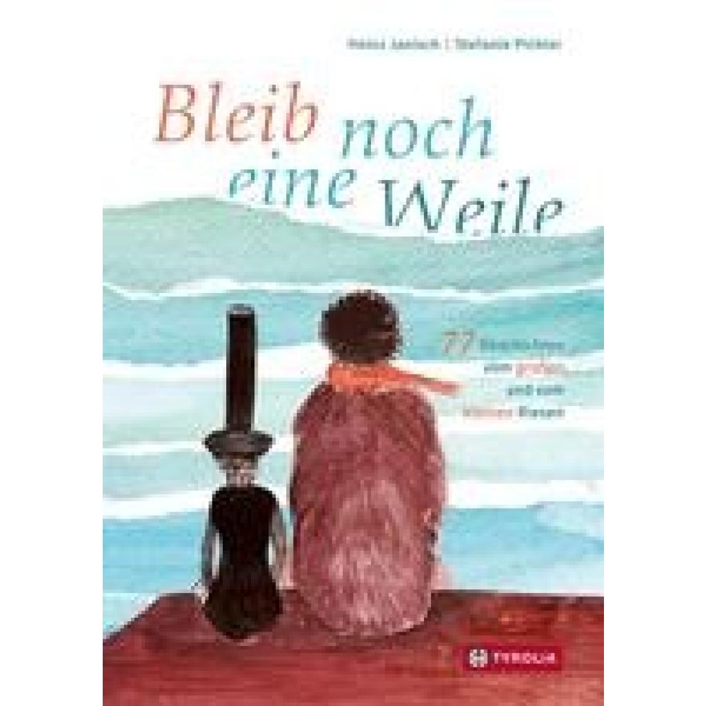 9783702241483 - Bleib noch eine Weile - Heinz Janisch Gebunden 9783702241483 - Bleib noch eine Weile - Heinz Janisch Gebunden