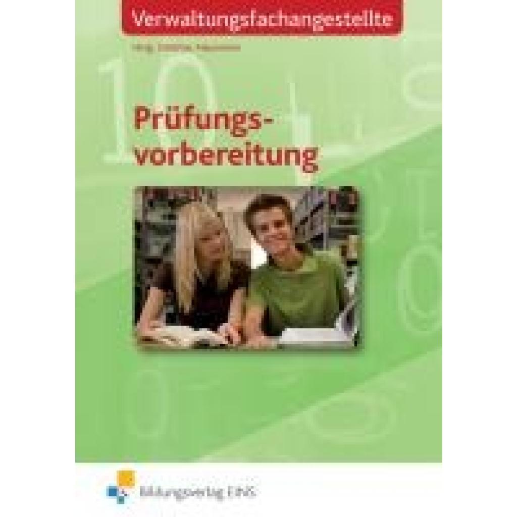 9783427411000 - Prüfungsvorbereitung für Verwaltungsfachangestellte - Sabrina Dettmer Elisabeth Erves Knut Foraita Jens Goldmann Thomas Hausmann Hartmut Nunn Uwe Schewe Kartoniert (TB)