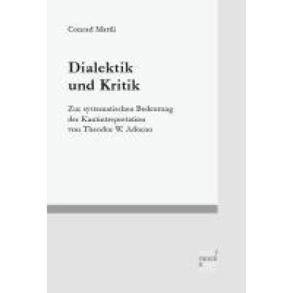 9783381119318 - Mattli Conrad Dialektik und Kritik