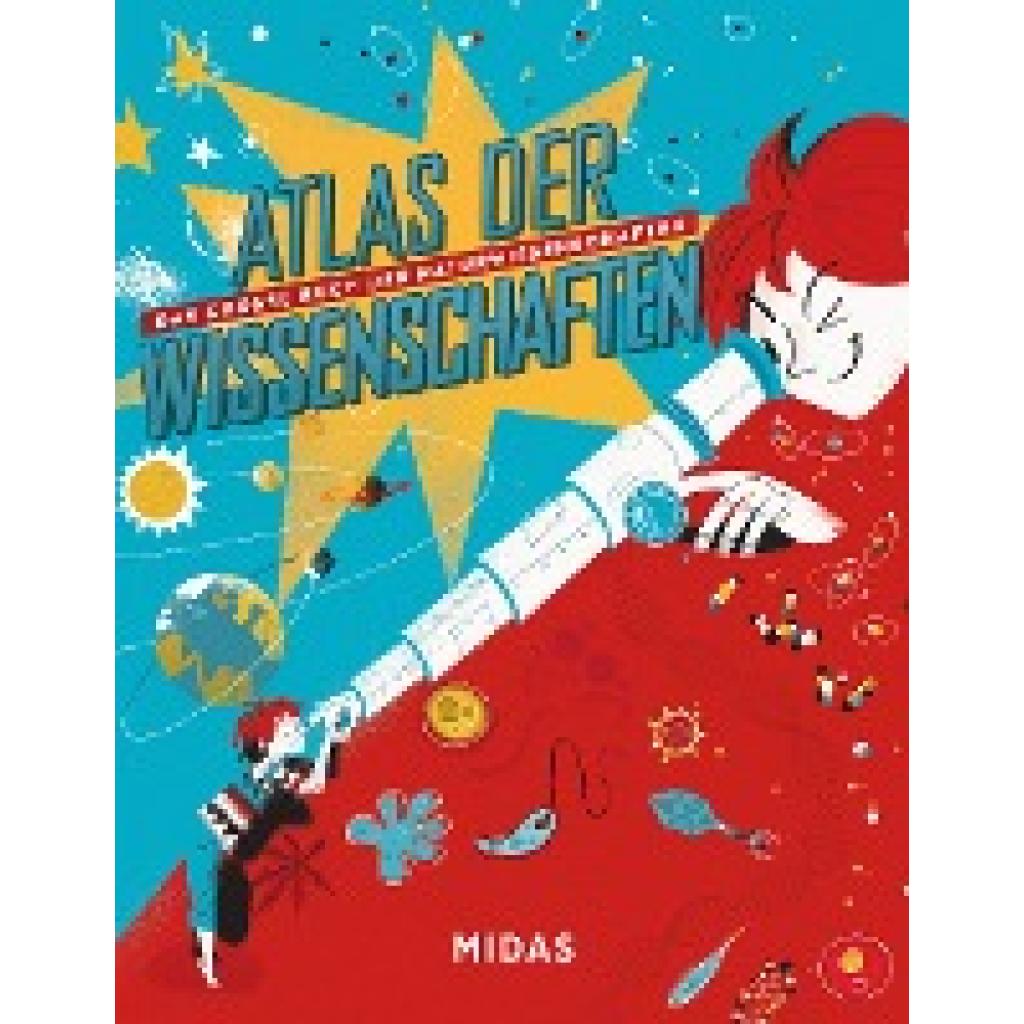 9783038762560 - Kindersachbuch   Atlas der Wissenschaften - Loris Stella Gebunden