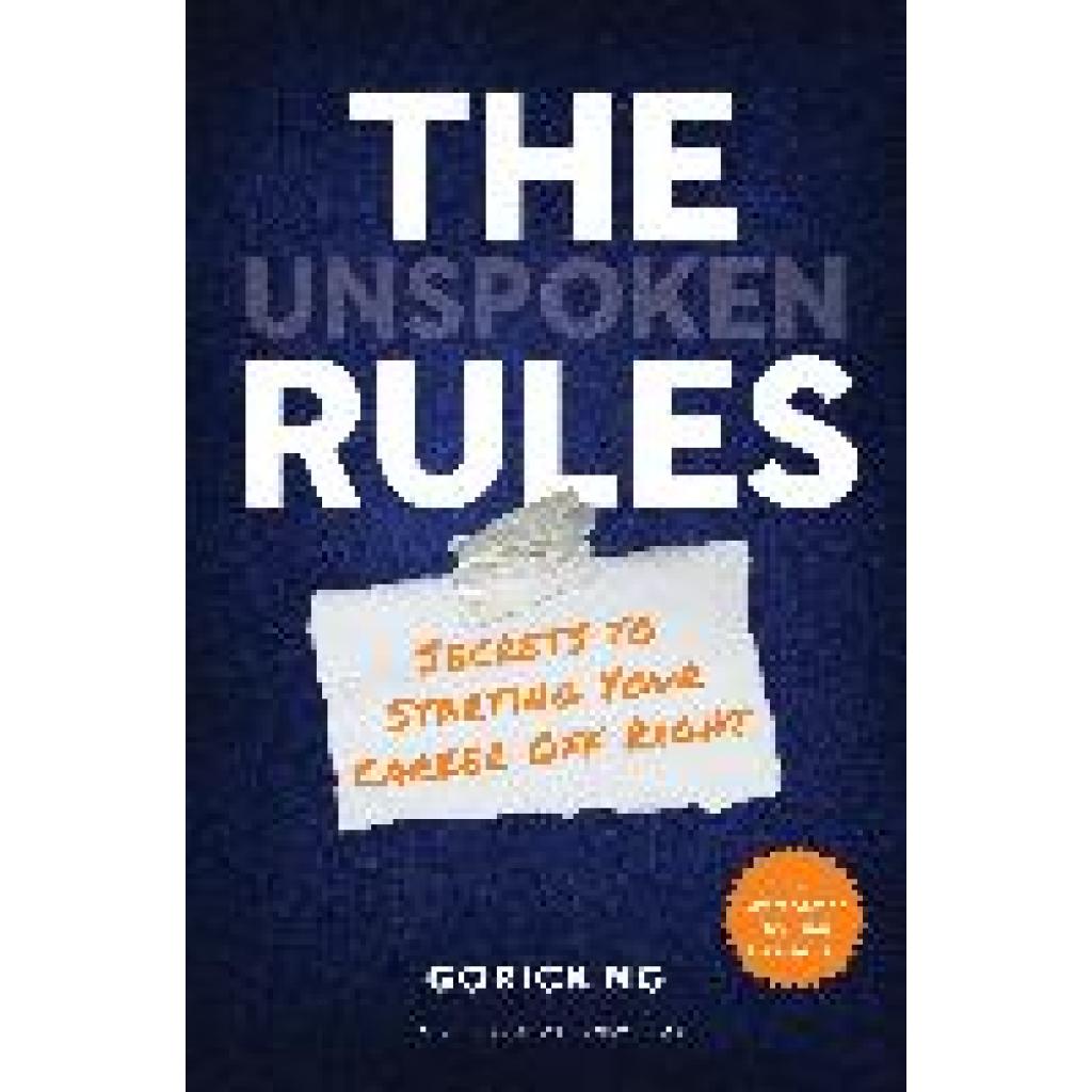 9781647820442 - The Unspoken Rules - Gorick Ng Leinen