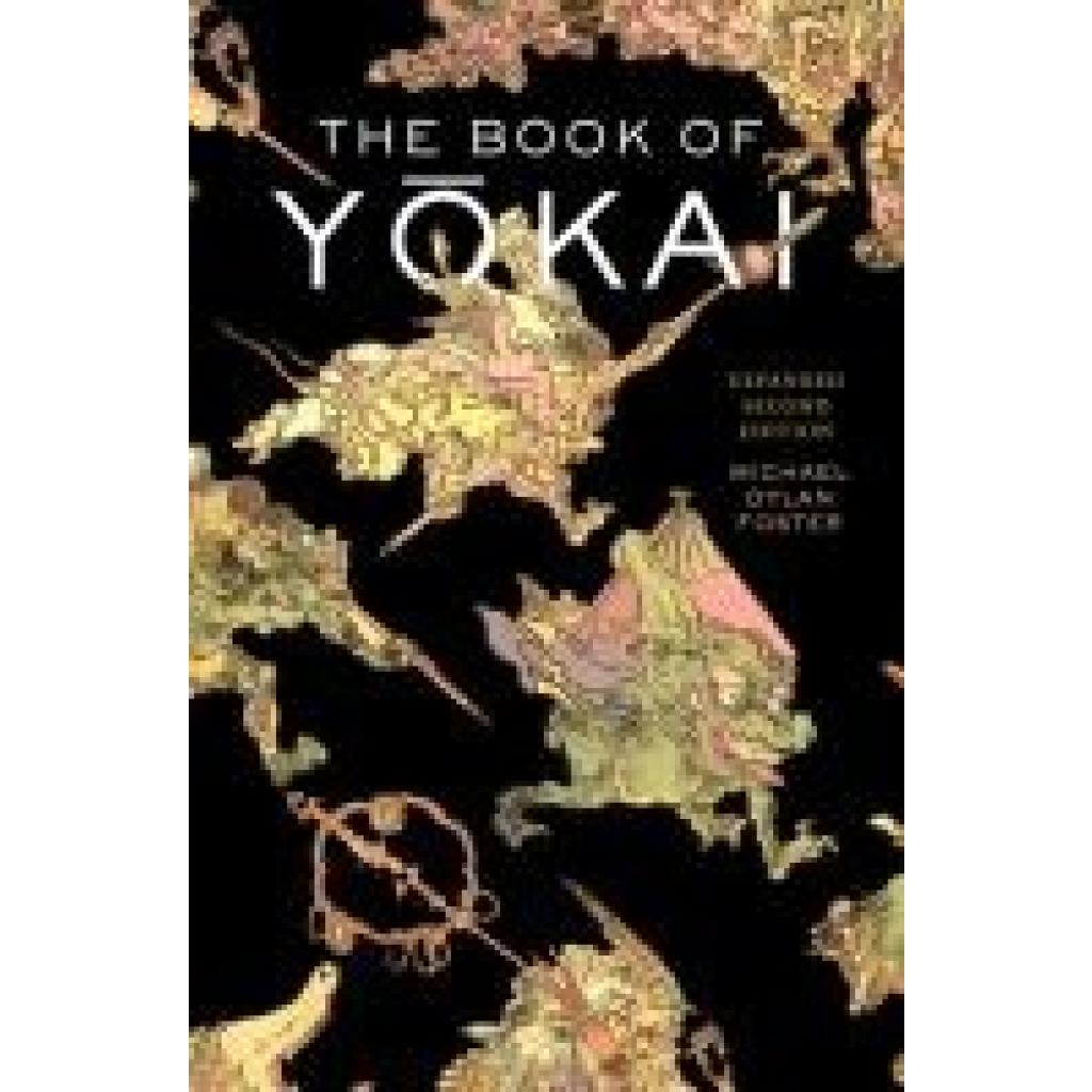 9780520403888 - Foster Michael Dylan The Book of Yokai Expanded Second Edition