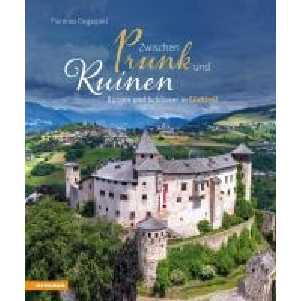 9788868397845 - Degasperi Fiorenzo Zwischen Prunk und Ruinen
