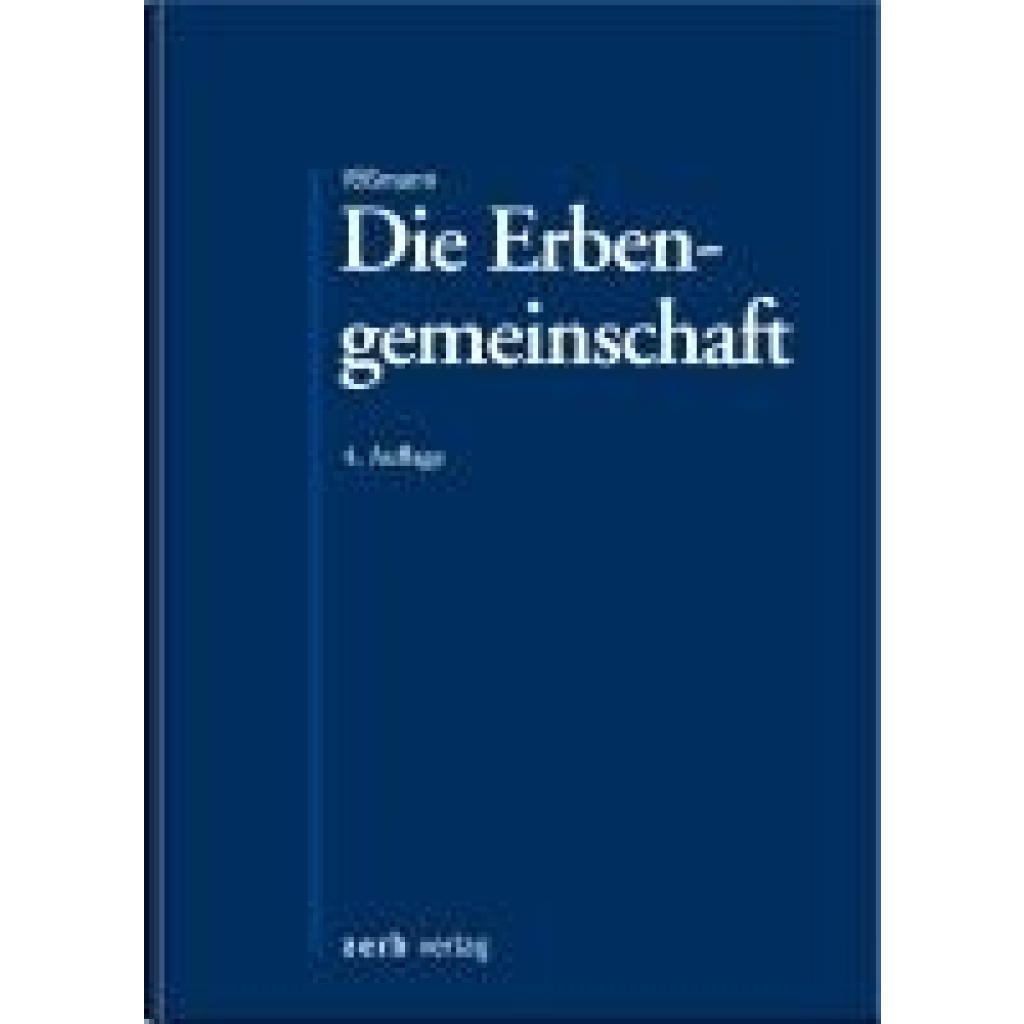 9783956611520 - Die Erbengemeinschaft 9783956611520 - Die Erbengemeinschaft