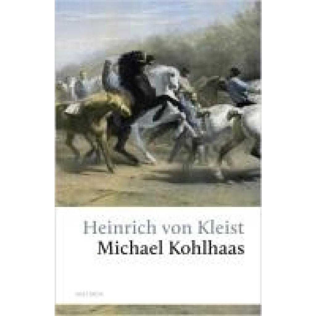 9783730614150 - Kleist Heinrich Von Michael Kohlhaas Aus einer alten Chronik