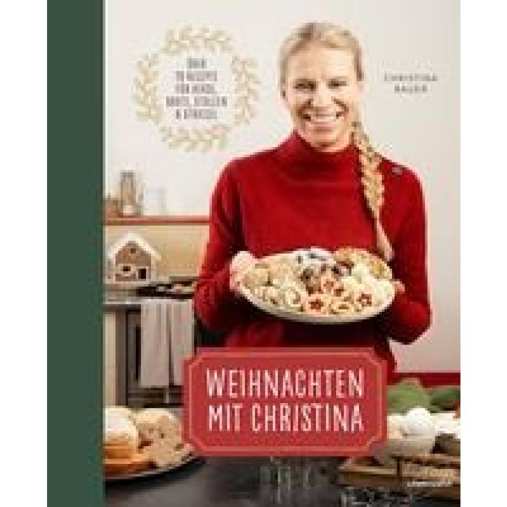 9783706626965 - Weihnachten mit Christina - Christina Bauer Gebunden