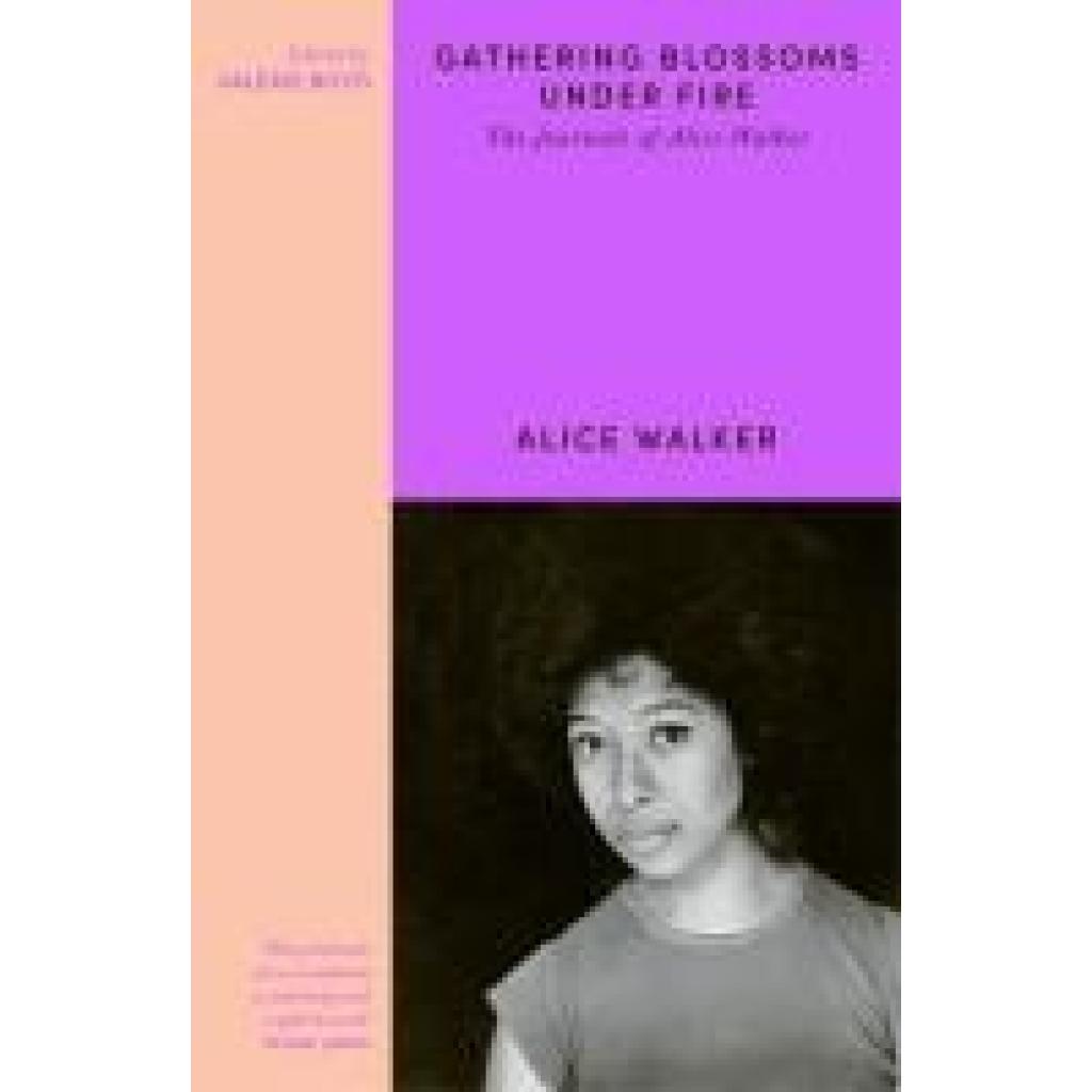9781780228273 - Walker Alice Gathering Blossoms Under Fire 9781780228273 - Walker Alice Gathering Blossoms Under Fire