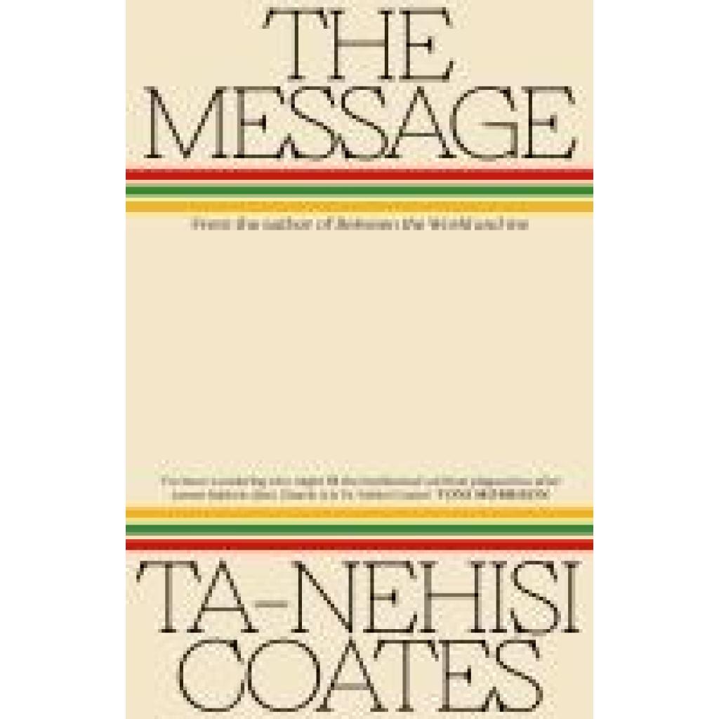 9780241724187 - Coates Ta-Nehisi The Message 9780241724187 - Coates Ta-Nehisi The Message