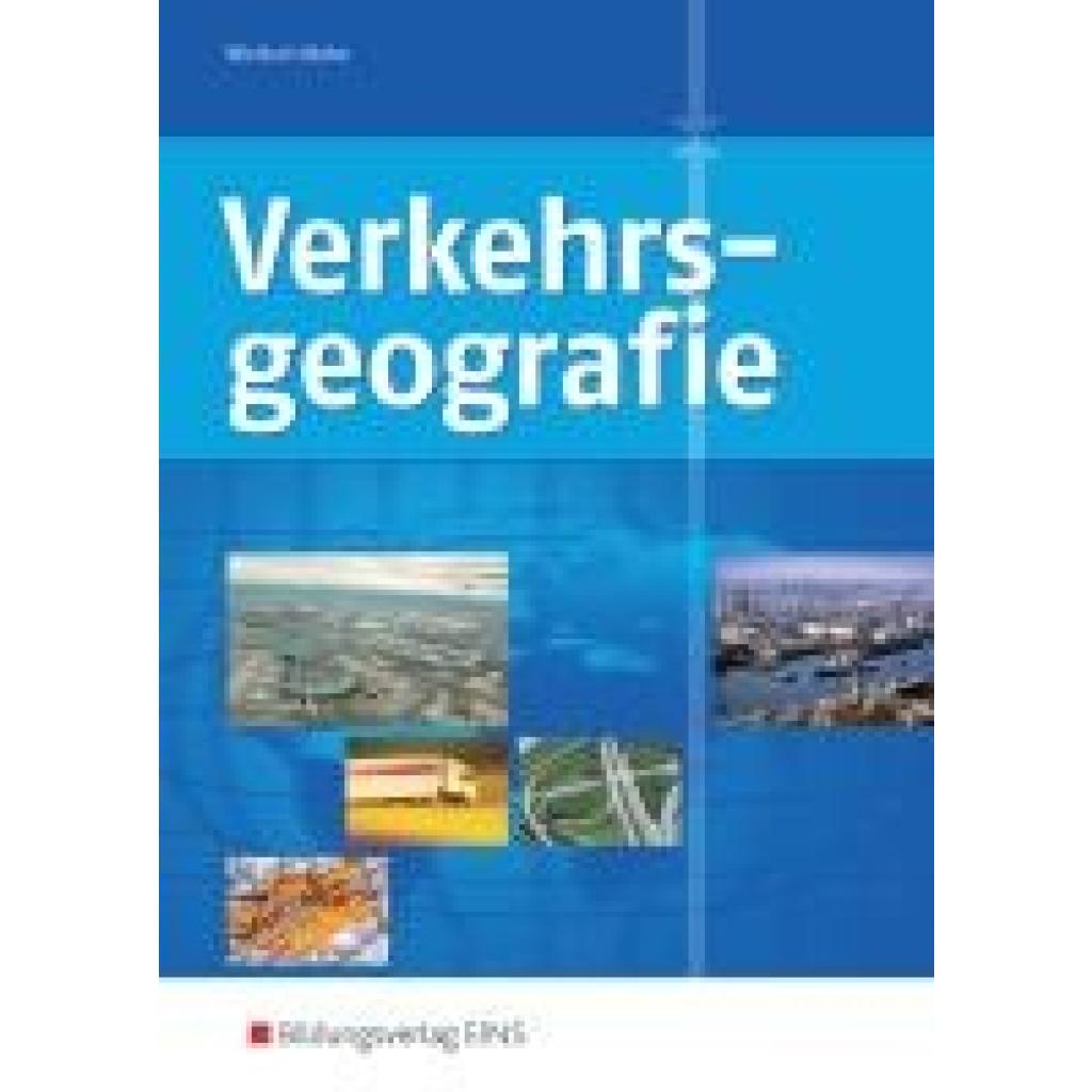 9783823789956 - Verkehrsgeographie - Claus-Peter Woitschützke Kartoniert (TB)
